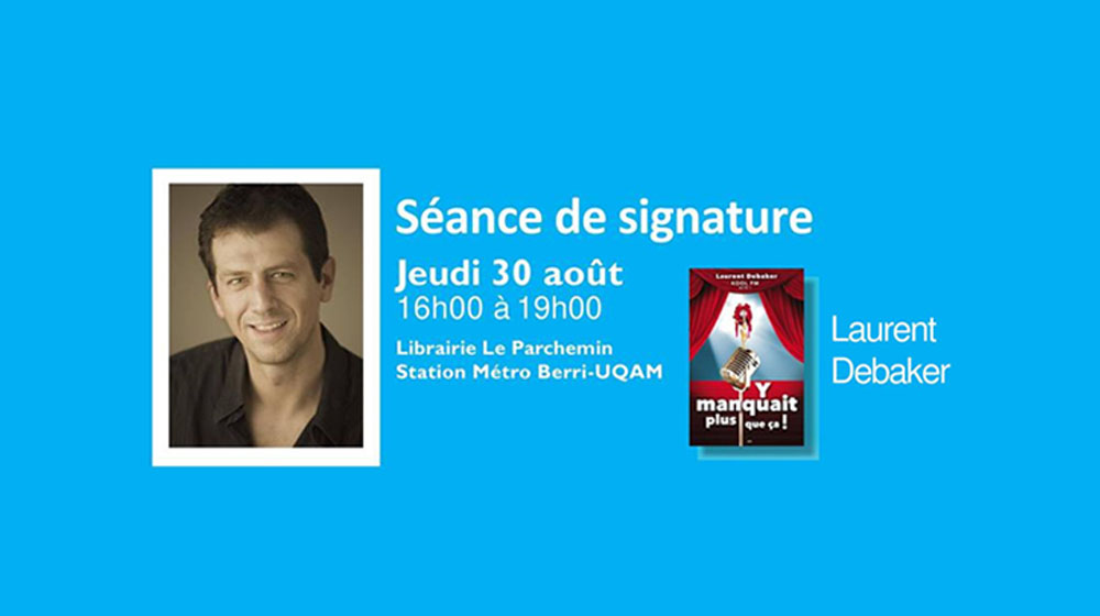 Séance de signature : Laurent Debaker